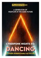 CYBERPUNK NIGHTS #2: DANCING