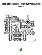 The Dungeon That Never Ends - Level 1