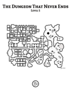 The Dungeon That Never Ends - Level 5
