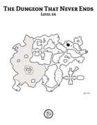 The Dungeon That Never Ends - Level 44