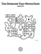 The Dungeon That Never Ends - Level 53