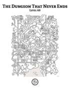 The Dungeon That Never Ends - Level 60