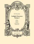 LFG Class Pack: Gaslight Characters, Vol. I