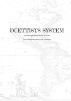Duettists System