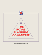 The Royal Planning Committee