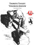 Thematic Toolkit: Venomous Shadow (A5E)