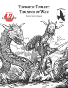 Thematic Toolkit: Thunder of War (A5E)