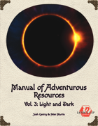 Manual of Adventurous Resources: Light & Dark (A5E)