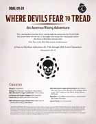 DDAL09-20 Where Devils Fear to Tread
