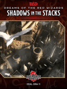 DDAL-DRW-11 Shadows in the Stacks