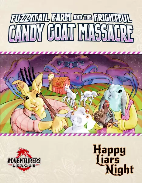 LN-1 Fuzzytale Farm and the Frightful Candy Goat Massacre - D&D
