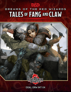 DDAL-DRW-INT-04 Tales of Fang and Claw