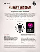 DDAL09-03 Hungry Shadows | Roll20