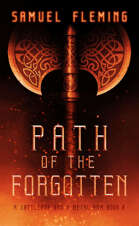 Path of the Forgotten: A Battleaxe and a Metal Arm 8