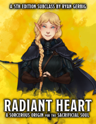Sorcerer: Radiant Heart (5e Subclass)