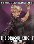 The Dragon Knight Complete [BUNDLE]