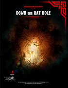 Down the Rat Hole