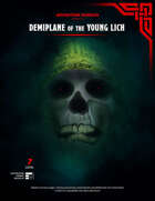 Demiplane of the Young Lich