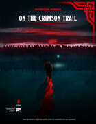 On the Crimson Trail