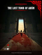 The Lost Tomb of Arun