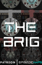 EpisodicMaps: The Brig