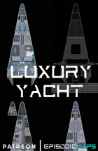 EpisodicMaps: Luxury Yacht