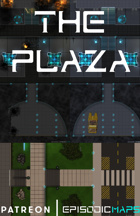 EpisodicMaps: The Plaza