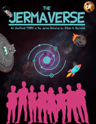 The Jermaverse: An Unofficial Jerma985 TTRPG