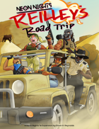 Reilley's Road Trip: A Neon Nights 1st Edition Expansion