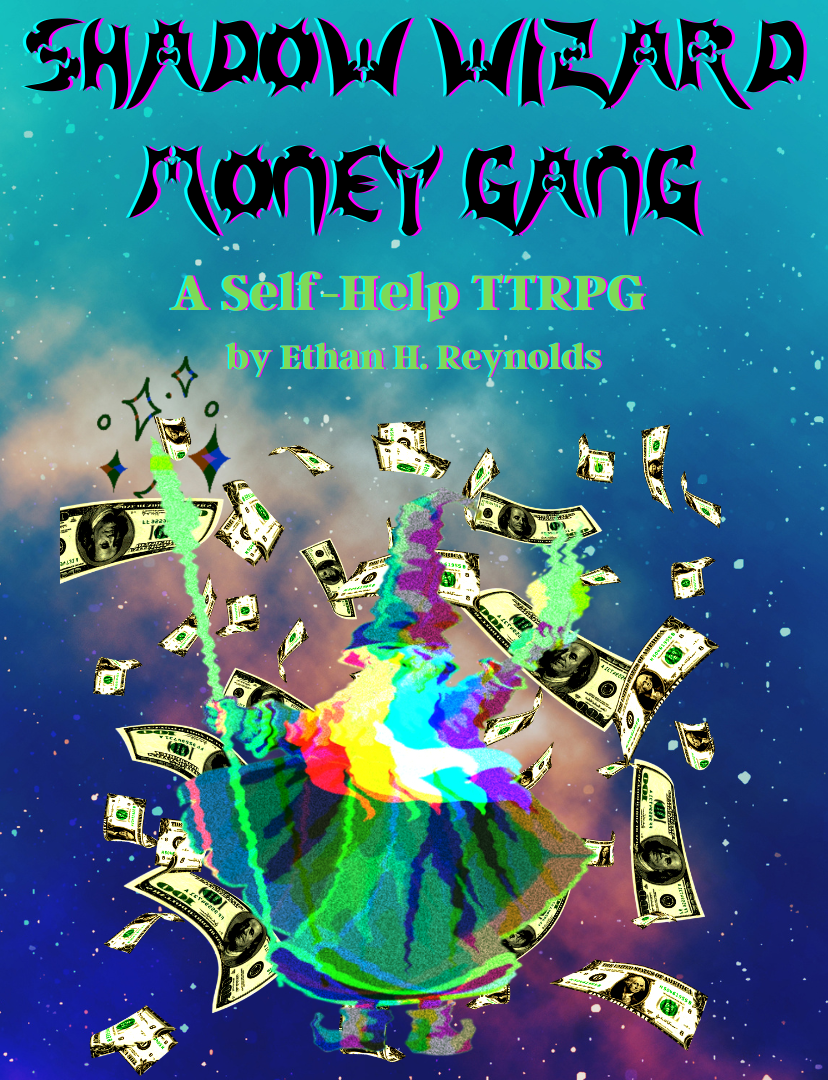 SHADOW WIZARD MONEY GANG: The TTRPG - EfanGamez | DriveThruRPG