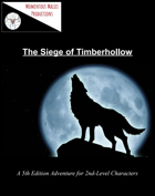 The Siege of Timberhollow