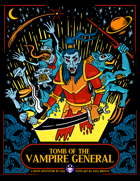 Tomb of the Vampire General: Adventure for Quest RPG
