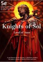 Knights of Sol: Land of Anor, 5th Edition