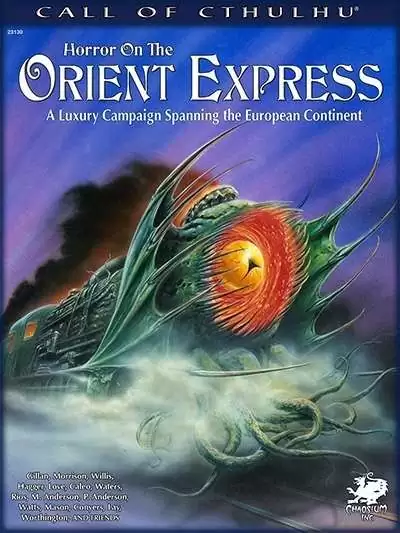 Horror on the Orient Express - Chaosium | Call of Cthulhu 7th Edition |  DriveThruRPG