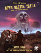 Down Darker Trails