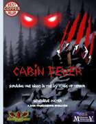 Cabin Fever: One Night in the Icy Claws of Terror