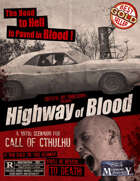 The Highway of Blood: A Call of Cthulhu Scenario for the 1970s