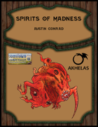 Spirits of Madness