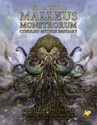 Malleus Monstrorum - Cthulhu Mythos Bestiary