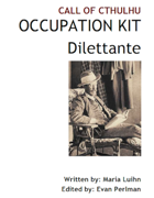 Call of Cthulhu Occupation Kit: Dilettante