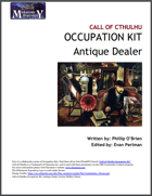 Call of Cthulhu Occupation Kit: Antique Dealer
