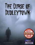 The Curse of Dudleytown