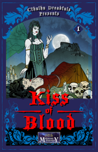 Cthulhu Dreadfuls Presents #1 - Kiss of Blood