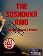 The Sosnovka Raid