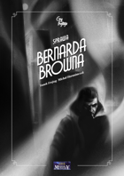 [Polish] Sprawa Bernarda Browna