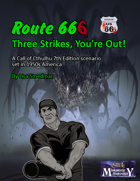 Route 666: Three Strikes You're Out
