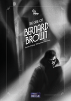 The Case of Bernard Brown