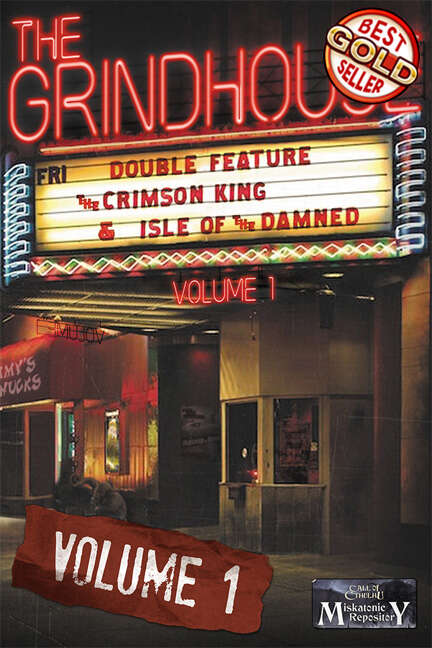 The Grindhouse: Volume 1