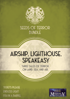 Seeds of Terror bundle 4 - Airship,Lighthouse,Speakeasy [BUNDLE]