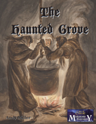 The Haunted Grove